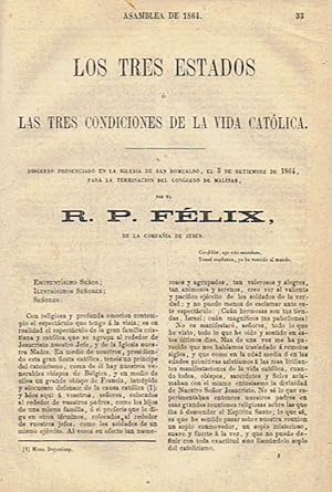 Seller image for Asamblea de 1864. LOS TRES ESTADOS  LAS TRES CONDICIONES DE LA VIDA CATLICA. Discurso pronunciado en la Iglesia de San Romualdo, el 3 de septiembre de 1864, para la terminacin del Congreso de Malinas. * El convenio del 15 de setiembre y LA ENCCLICA DEL 8 DE DICIEMBRE. 2 Vols for sale by Librera Torren de Rueda