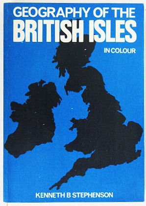 Bild des Verkufers fr Geography of the British Isles. zum Verkauf von Entelechy Books