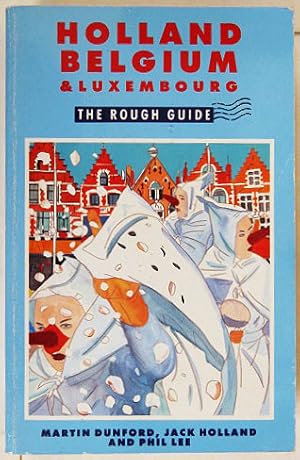 Bild des Verkufers fr Holland, Belgium & Luxembourg The Rough Guide. zum Verkauf von Entelechy Books