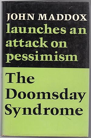 The Doomsday Syndrome : An Attack on Pessimism