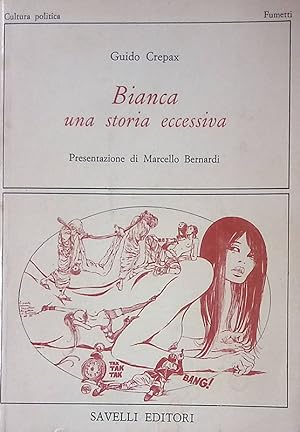 Bianca una storia eccessiva