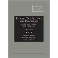 Immagine del venditore per Federal Tax Practice and Procedure, Cases, Materials, and Problems(American Casebook Series) venduto da eCampus