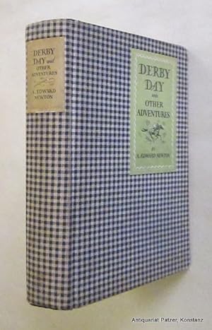 Derby Day And Other Adventures. Boston, Little, Brown, 1934. Mit farbigem Titelbild u. zahlreiche...