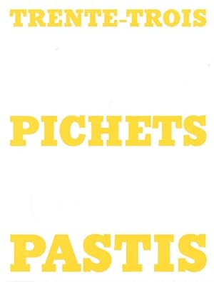 Bild des Verkufers fr Trente-Trois Pichets Pastis. Hommage  Ed Ruscha. zum Verkauf von Antiquariat Querido - Frank Hermann