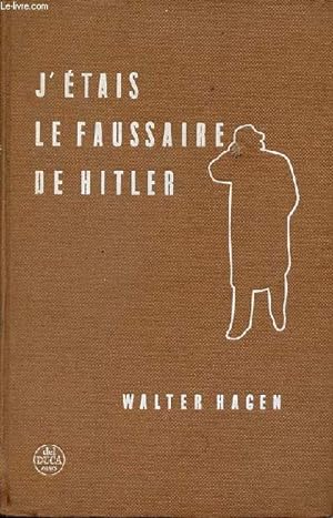 Bild des Verkufers fr J'tais le faussaire de Hitler. zum Verkauf von Le-Livre
