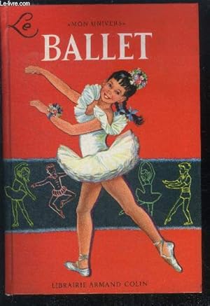 Seller image for Ballet - collection Mon univers for sale by Le-Livre