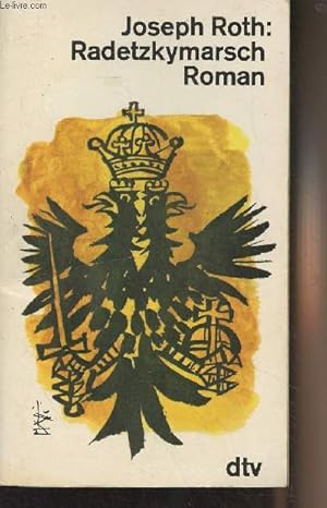 Bild des Verkufers fr Radetzkymarsch Roman zum Verkauf von Le-Livre