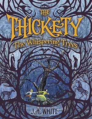 Seller image for The Whispering Trees (The Thickety) by White, J. A. [Paperback ] for sale by booksXpress