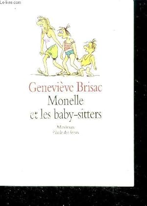 Seller image for Monelle et les baby-sitters for sale by Le-Livre