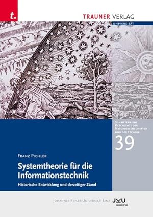 Bild des Verkufers fr Systemtheorie fr die Informationstechnik, Schriftenreihe Geschichte der Naturwissenschaften und der Technik, Bd. 39 zum Verkauf von AHA-BUCH GmbH