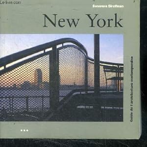 Immagine del venditore per New York - guide de l'architecture contemporaine venduto da Le-Livre