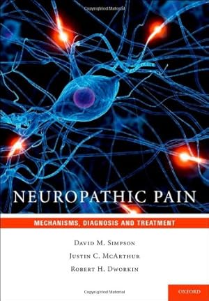 Seller image for Neuropathic Pain: Mechanisms, Diagnosis and Treatment by Dworkin, Robert H. [Hardcover ] for sale by booksXpress