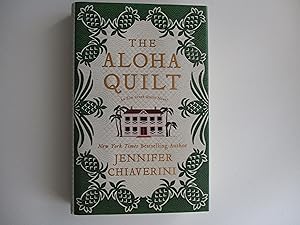 Imagen del vendedor de The Aloha Quilt: An Elm Creek Quilts Novel a la venta por Leilani's Books