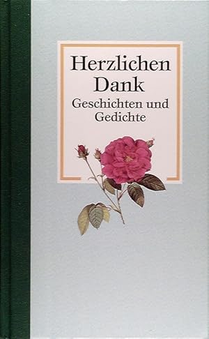 Seller image for Herzlichen Dank : Geschichten und Gedichte for sale by Die Buchgeister