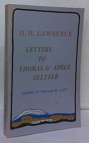 Imagen del vendedor de Letters to Thomas & Adele Seltzer a la venta por San Francisco Book Company