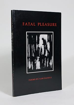 Imagen del vendedor de Fatal Pleasure a la venta por Minotavros Books,    ABAC    ILAB