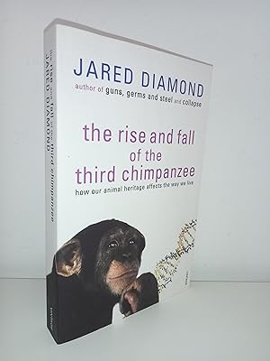 The Rise and Fall of the Third Chimpanzee
