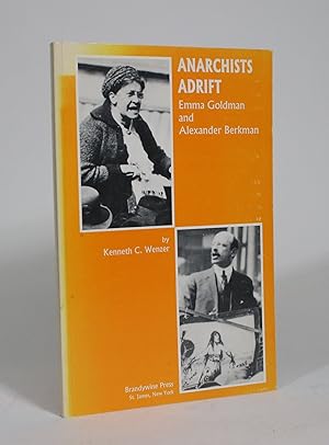 Anarchists Adrift: Emma Goldman and Alexander Berkman