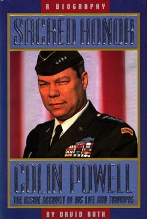 Sacred Honor: A Biography of Colin Powell