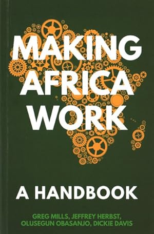 Seller image for Making Africa Work : A Handbook for Economic Success for sale by GreatBookPrices