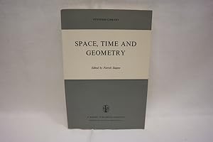 Space, time and geometry (= Synthese Library, Bd. 56).