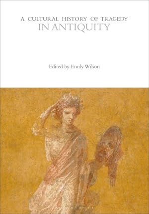 Immagine del venditore per Cultural History of Tragedy in Antiquity venduto da GreatBookPrices