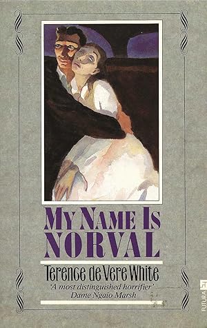 Seller image for MY NAME IS NORVAL for sale by SCENE OF THE CRIME 