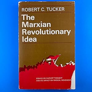 Seller image for The Marxian Revolutionary Idea for sale by Sparrow's Bookshop, IOBA