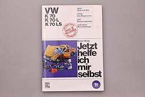 VW K 70/K 70L/K 70LS. Spart Geld und Zeit, erhält den Wagenwert, hilft Pannen beheben, verhindert...