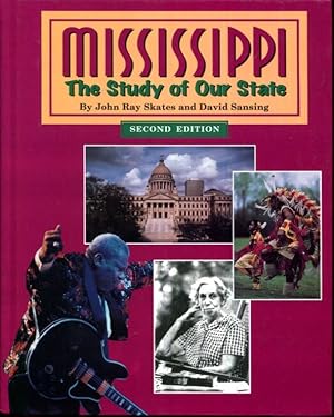 Bild des Verkufers fr Mississippi: The study of our state zum Verkauf von Turgid Tomes