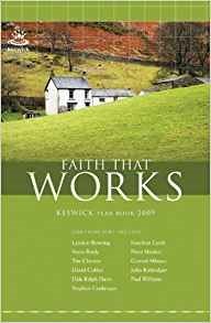 Image du vendeur pour Keswick Yearbook 2009 : Faith That Works mis en vente par GreatBookPrices
