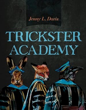 Seller image for Trickster Academy for sale by GreatBookPrices