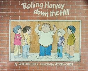 Imagen del vendedor de Rolling Harvey Down the Hill *SIGNED & INSCRIBED* a la venta por Basket Case Books