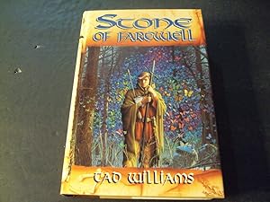 Seller image for Stone of Farewall by Tad Williams #824 First Print 1990 HC for sale by Joseph M Zunno