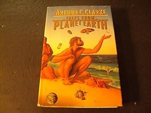 Seller image for Tales from The Planet Earth by Arthur Clarke 1990 Print HC for sale by Joseph M Zunno