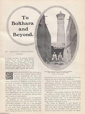 Image du vendeur pour To Bokhara and Beyond. 1911. This is an original article from the Wide World Magazine. mis en vente par Cosmo Books