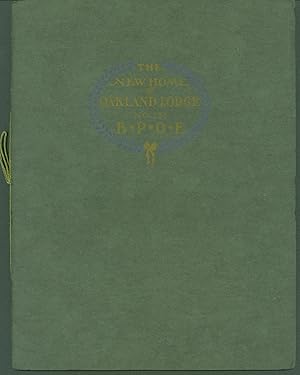 The New Home of Oakland Lodge No. 171 B.P.O.E.