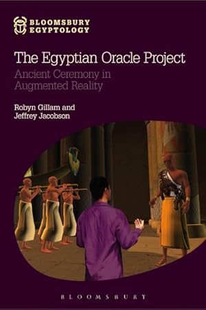 Seller image for Egyptian Oracle Project : Ancient Ceremony in Augmented Reality for sale by GreatBookPrices