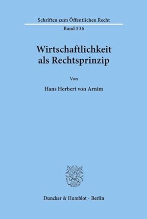 Bild des Verkufers fr Wirtschaftlichkeit als Rechtsprinzip. zum Verkauf von AHA-BUCH GmbH