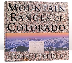 Seller image for MOUNTAIN RANGES OF COLORADO SIGNED for sale by Rare Book Cellar