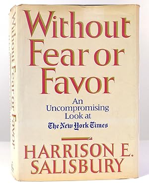 Seller image for WITHOUT FEAR OR FAVOR The New York Times and its Times for sale by Rare Book Cellar