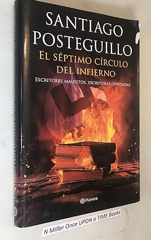 Seller image for El septimo circulo del infierno: Escritores malditos, escritoras olvidadas (No Ficción) Posteguillo, Santiago for sale by Once Upon A Time