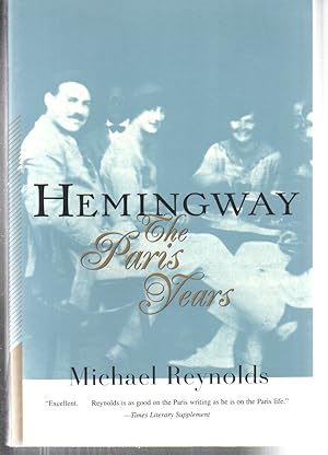 Seller image for Hemingway: The Paris Years for sale by EdmondDantes Bookseller