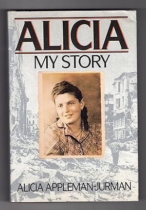 Seller image for ALICIA: My Story for sale by BOOKFELLOWS Fine Books, ABAA