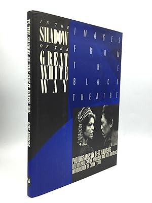 Imagen del vendedor de IN THE SHADOW OF THE GREAT WHITE WAY: Images from the Black Theatre a la venta por johnson rare books & archives, ABAA