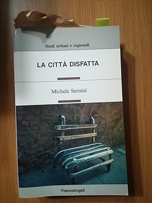 La città disfatta