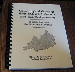 Genealogical Guide to East and West Prussia : Records, Sources, Publications & Events