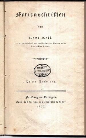 Imagen del vendedor de Ferienschriften. Dritte (3.) Sammlung. a la venta por Antiquariat Dennis R. Plummer