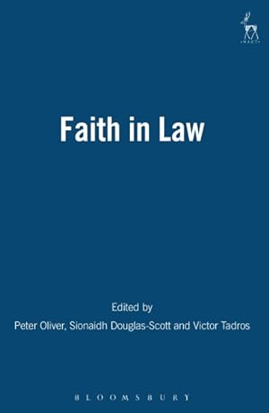 Seller image for Faith in Law : Essays in Legal Theory for sale by GreatBookPrices
