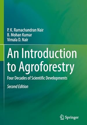 Seller image for An Introduction to Agroforestry : Four Decades of Scientific Developments for sale by AHA-BUCH GmbH